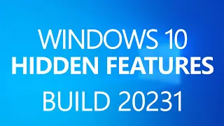 How to ENABLE HIDDEN NEW FEATURES in Windows 10 Build 20231 [DEV CHANNEL]