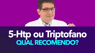 Qual é o melhor suplemento Triptofano ou 5-Htp | Dr Juliano Teles