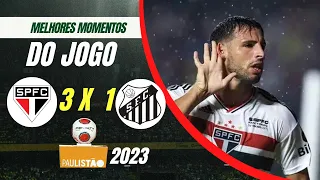 MELHORES MOMENTOS SÃO PAULO 3 X 1 SANTOS - PAULISTÃO 2023 - COM DIREITO A GOL DE LUAN!