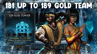 Lin Kuei Tower Matches 181, 182, 183, 184, 185, 186, 187, 188 & 189 with Gold Team. MK Mobile