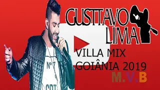 Gusttavo Lima-Villa Mix Goiânia 2019