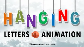 Hanging Letters Animation in PowerPoint