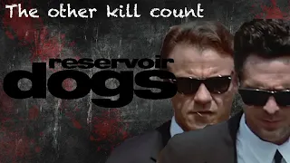 Reservoir Dogs (1992) Kill Count