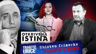 LOVCI NA UBICE 29 - Ubistvo frizerke VIOLETE NIKOLIĆ U BORU - Zašto se ovo desilo⁉ OTKRIVENA ISTINA‼