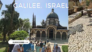 GALILEE, ISRAEL. Let's visit 5 MOST VISITED CHRISTIAN SITES | TOURIST BEST SITES  IN GALILEE.