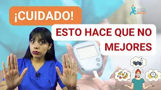 ¡CUIDADO con esto 3 ERRORES al vivir con DIABETES!