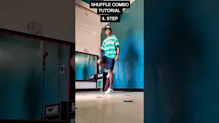 SHUFFLE BASIC COMBO TUTORIAL #shuffle #shuffletutorial #shufflecombo #shorts