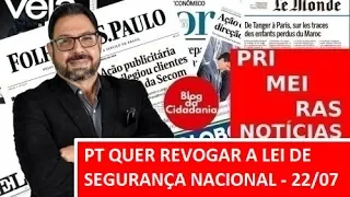 PT quer revogar Lei de Segurança Nacional