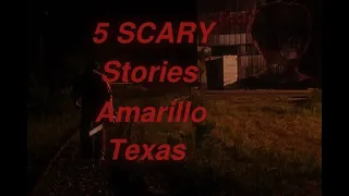 5 Scary Stories About Amarillo Texas. #scarystories #amarillotexas