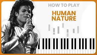 How To Play Human Nature By Michael Jackson On Piano - Piano Tutorial (Part 1)