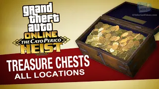 GTA Online - All Treasure Chests Locations [Cayo Perico Collectibles]