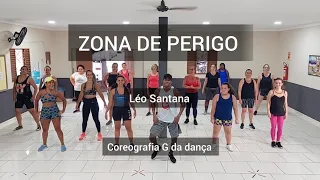 Léo Santana - ZONA DE PERIGO - Coreografia G da dança