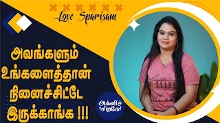 Signs someone is thinking about You | VJ Monica | Love Sparisam | Agni Sirage