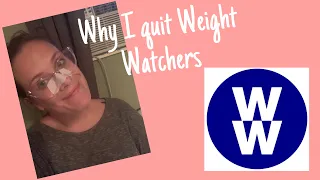 I QUIT WEIGHT WATCHERS | WHY I QUIT WW 🤦🏻‍♀️