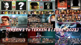 TEKKEN 1 To TEKKEN 8 All Character Select Screen ( 1994-2024 )