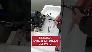 COMO ARRANCAR EL MOTOR DE LA EMBARCACION! 1)DETALLES DE ARRANQUE DEL MOTOR FUERA DE BORDA