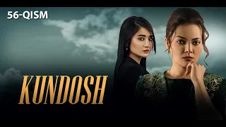 Kundosh (o'zbek serial) | Кундош (узбек сериал) 56-qism