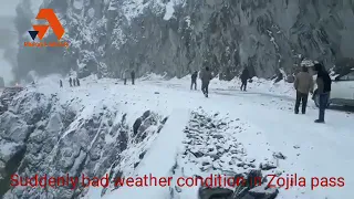 Suddenly bad weather condition in Zojila pass Road