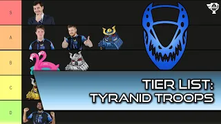 Top players rank Tyranid Troops choices! (Tier List)