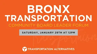 Bronx Transportation Community Board Forum