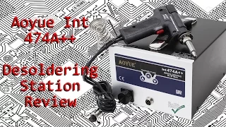 Review: Aoyue Int 474A++ Desoldering Station and Teardown