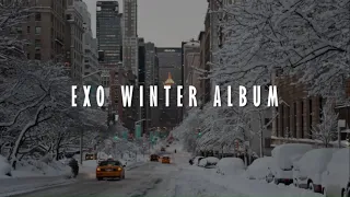 EXO 엑소 - WINTER SONG [PLAYLIST]