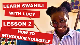 How to introduce yourself in Swahili - Lesson 2