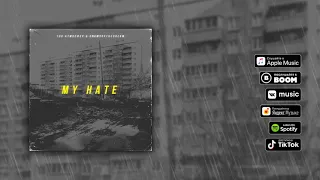 100 Атмосфер & enemyofthedream - My hate