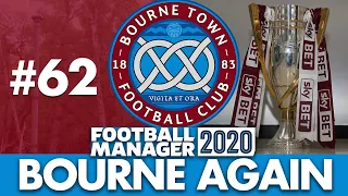 BOURNE TOWN FM20 | Part 62 | PROMOTION? | Football Manager 2020