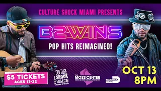 Culture Shock Miami Presents B2wins on October 13, 2023