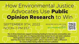 How Environmental Justice Advocates Use Public Opinion Research to Win