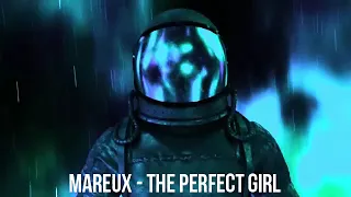 Mareux   The Perfect Girl (tijolin.prod)