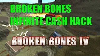 Broken Bones IV INF MONEY SCRIPT