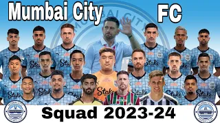 Mumbai City FC Squad 2023-24 full details | ISL | #indianfootball #indiansuperleague #india #mumbai