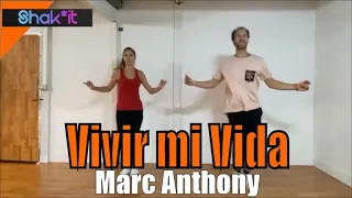 Marc Anthony - Vivir mi Vida || Coreografia || Video Dance