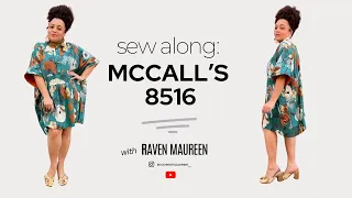 Sew Along for McCalls M8516 with Raven Maureen | view A
