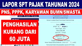 Cara Lapor SPT Pajak Tahunan ASN 2024