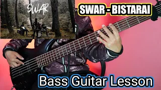 SWAR - BISTARAI Bass Guitar Lesson | Nepali Bass Guitar Lesson