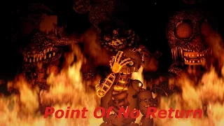 [SFM FNAF] Point of no Return [Nightcore]