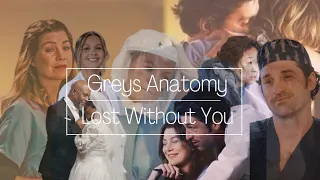 Greys Anatomy || Lost Without You
