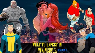 What To Expect In Invincible Season 3 | THE INVINCIBLE WAR ARC BEGINS