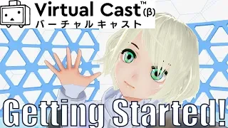 Virtual Cast: Getting Started in Vtubing for FREE! (Tutorial)