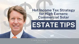 HOT Income Tax Strategy for High Earners: Commercial Solar