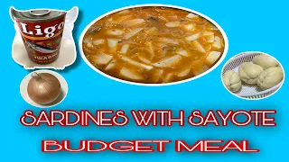 SAYOTE AND SARDINES RECIPE              (BUDGET MEAL)                         #avainjapan #yummyfood