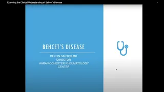 Exploring the Clinical Understanding of Behcet's Disease, May 28th, 2020