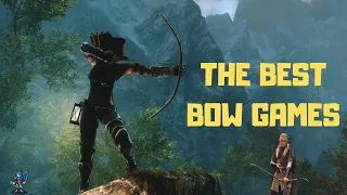 The Best Bow and Arrow Games | Archery in Video Games