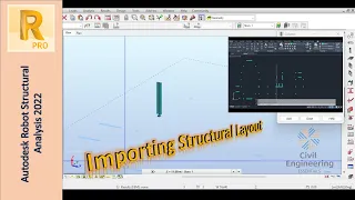 Modeling and Design of RC Buildings in Autodesk Robot | Part 2: Importing DXF of Structural Layout