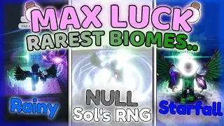 MAX LUCK 3 TIMES but In the RAREST BIOMES IN SOL'S RNG.. (FINALLY!)