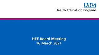 HEE Board Meeting - 16 March 2021