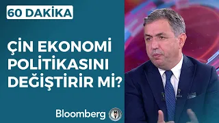 60 Dakika - Çin Ekonomi Politikasını Değiştirir mi? | 22 Eylül 2023